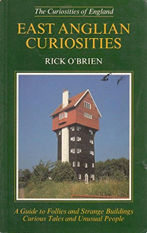 East Anglian Curiosities