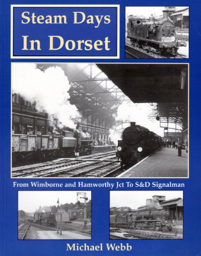 Steam Days in Dorset