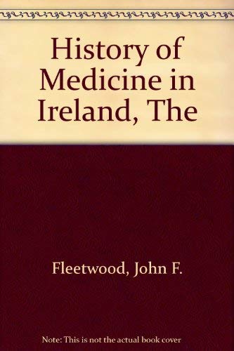 The history of medicine in Ireland