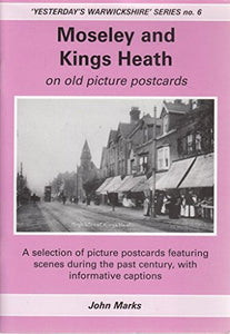 Moseley and Kings Heath on Old Picture Postcards 