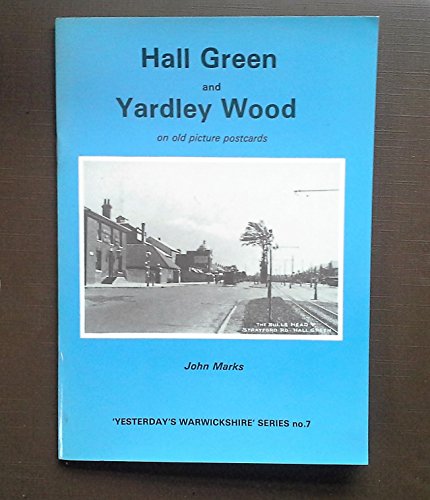 Hall Green and Yardley Wood on Old Picture Postcards