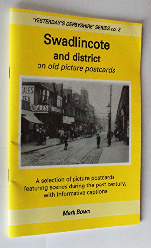 Swadlincote and District