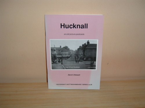 Hucknall on Old Picture Postcards