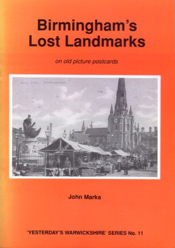 Birmingham's Lost Landmarks on Old Picture Postcards