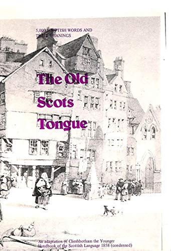 Old Scots Tongue