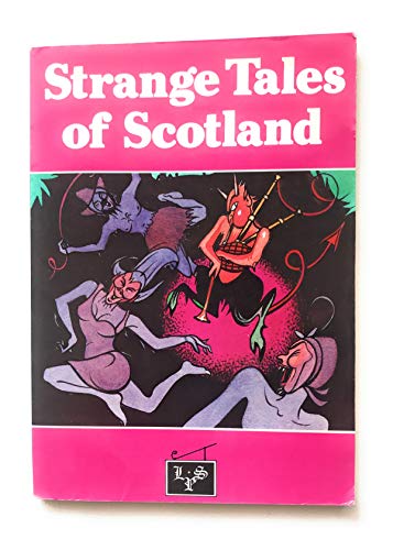 Strange Tales of Scotland