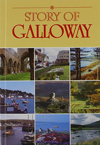 The Story of Galloway