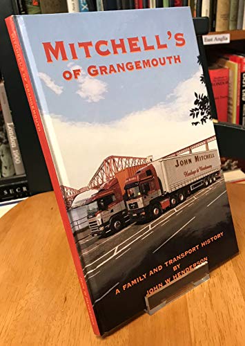 Mitchell's of Grangemouth: A family and transport history
