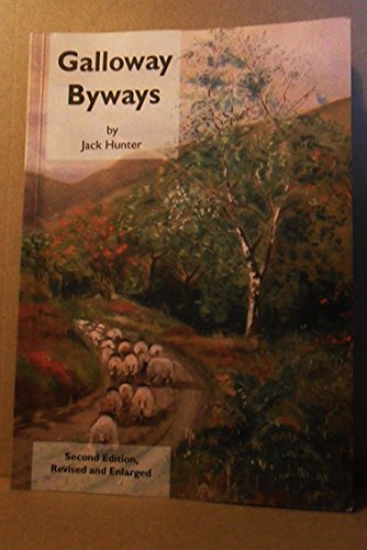 GALLOWAY BYWAYS