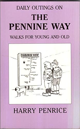 Daily Outings on the Pennine Way
