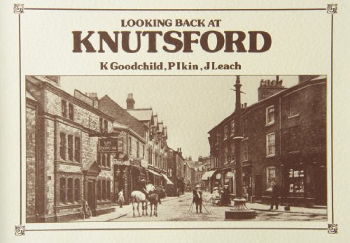 Looking Back at Knutsford