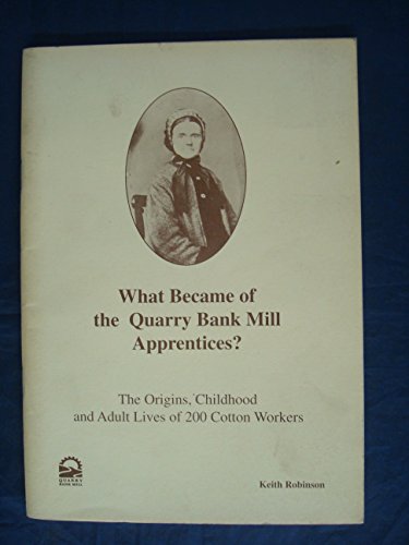What Became of the Quarry Bank Mill Apprentices?