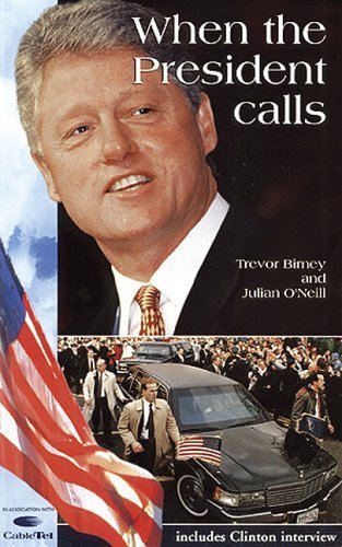 When the President Calls