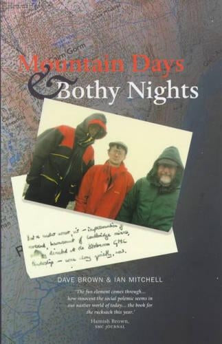 Mountain Days and Bothy Nights