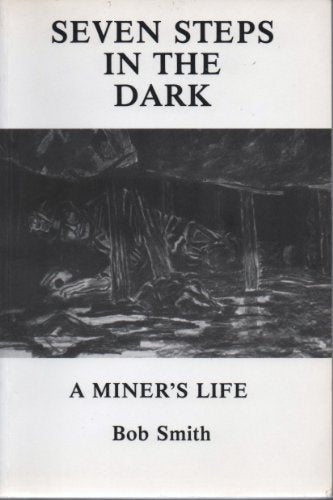 Seven Steps in the Dark