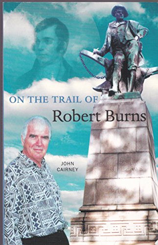 On the Trail of Robert Burns