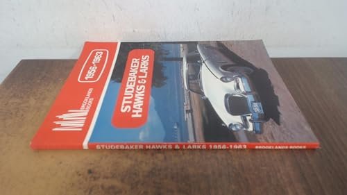 Studebaker Hawks and Larks, 1956-63
