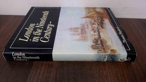 London in the Nineteenth Century