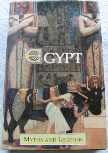 Myths and Legends of Ancient Egypt
