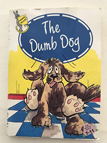 The Dumb Dog