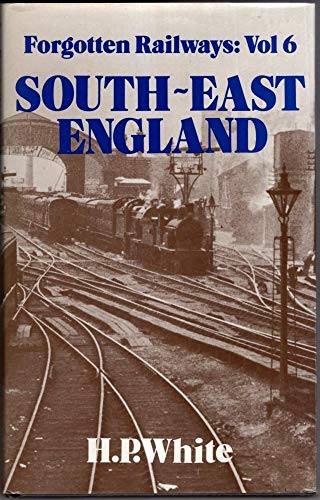 Forgotten Railways