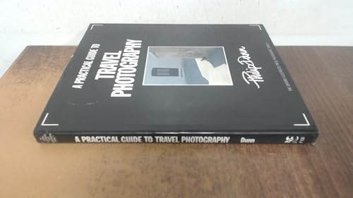 Practical Guide to Travel Photography