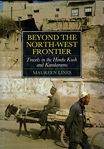Beyond the North West Frontier