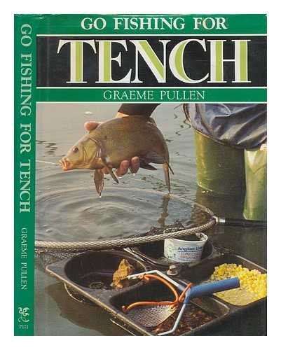 Go Fishing for Tench