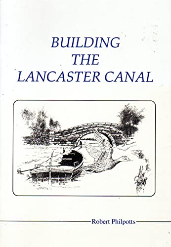 Building the Lancaster Canal