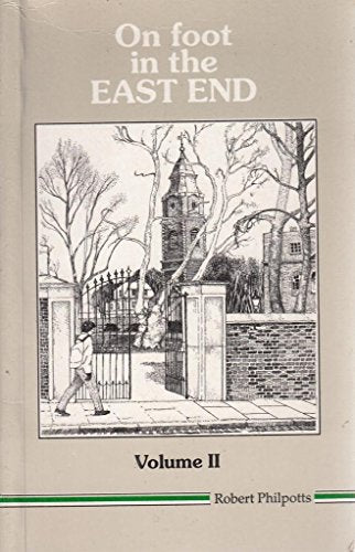 On Foot in the East End