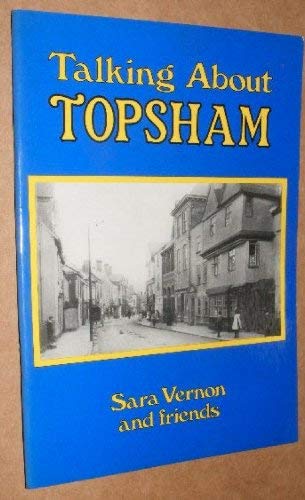 Talking About Topsham