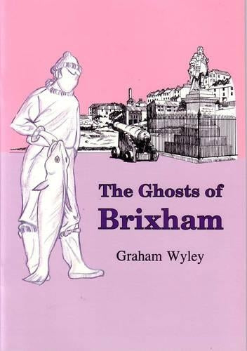 Ghosts of Brixham