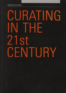 Curating in the 21st Century 