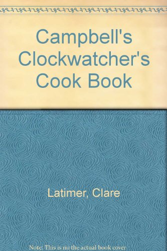 Campbell's Clockwatcher's Cook Book