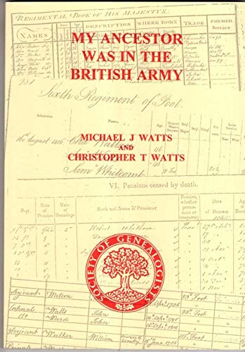 My Ancestor Was in the British Army