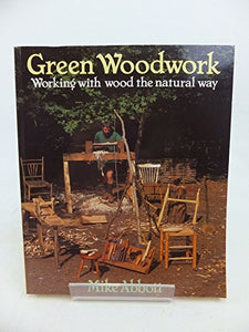 Green Woodwork 