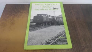 British Railways Steaming on the Southern Region 