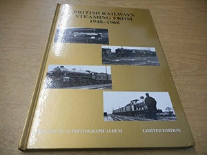 British Railways Steaming from 1948-68 