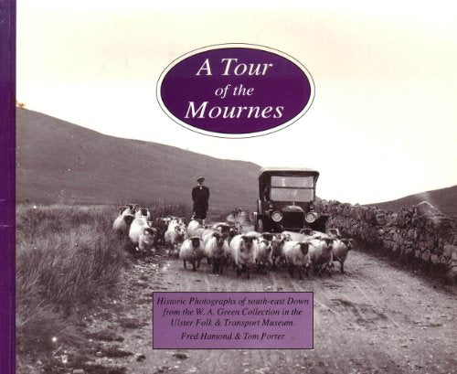 Tour of the Mournes