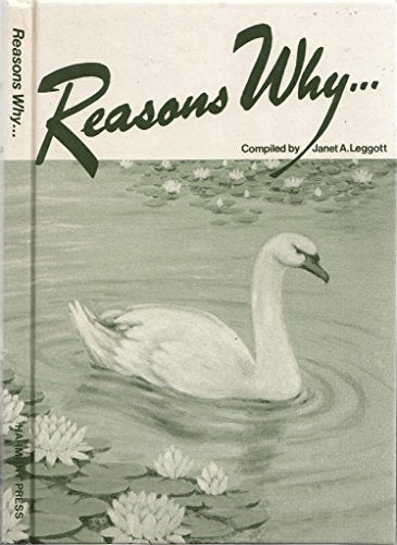 Reasons Why....