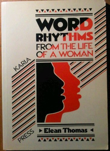 Word Rhythms from the Life of a Woman