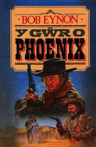 Gwr o Phoenix, Y