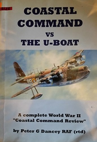 Coastal Command vs. the U-Boat