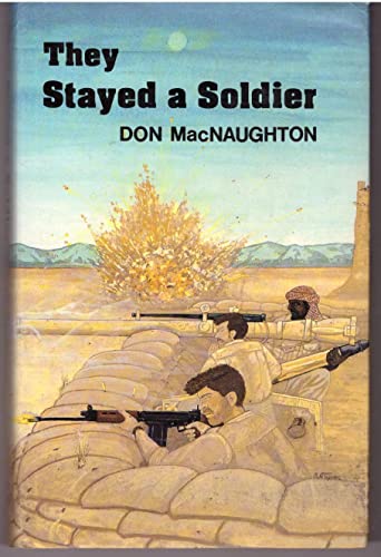 They Stayed a Soldier