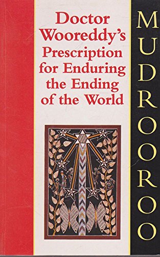Dr Wooreddy's Prescription for Enduring the Ending of the World