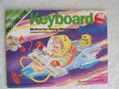 Progressive Keyboard Method for Young Beginners 3