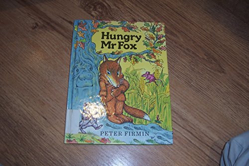 Hungry Mr. Fox