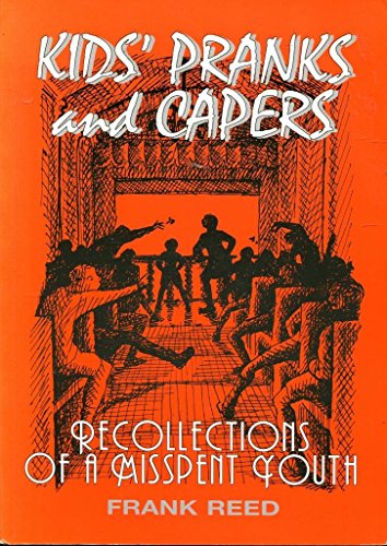 Kids' Pranks and Capers