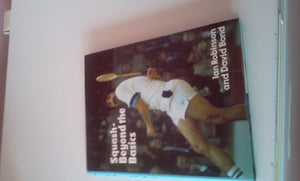 Squash Beyond the Basics 