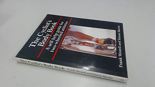 The Cyclist's Body Book